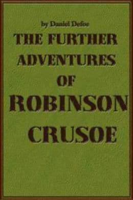 The Further Adventures of Robinson Crusoe