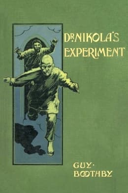 Dr. Nikola's Experiment