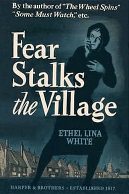 Fear Stalks the Village