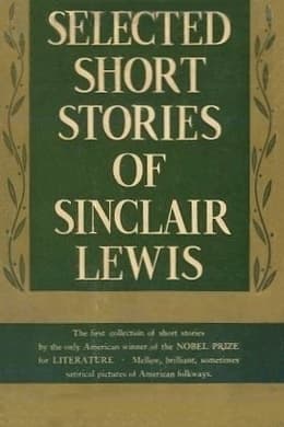 Selected Short Stories of Sinclair Lewis