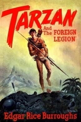 Tarzan and the Foreign Legion