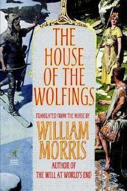 The House of the Wolfings