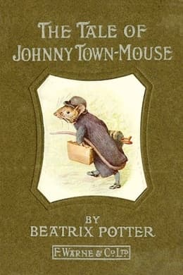The Tale of Johnny Town-Mouse