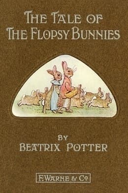 The Tale of the Flopsy Bunnies