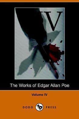 The Works of Edgar Allan Poe. Volume 4